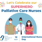 Celebrating our Superhero Palliative Care Nurses IAPC-Landing-Page-Header-International-Nurses-Day-Celebrations