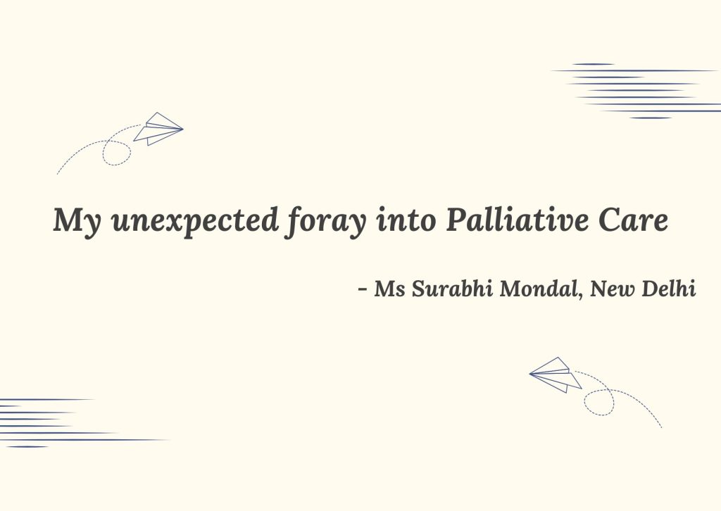 My unexpected foray into palliative care - I A P C