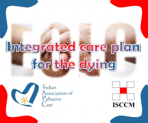 IAPC and ISCCM join hands to achieve excellence in end-of-life care