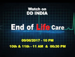 Doordarshan to telecast ‘END OF LIFE CARE’