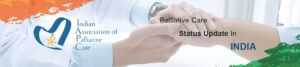 Palliative Care Status Update in India: East Zone