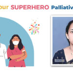 Celebrating our Palliative Care Nurses: Ms Mary Margaret P Manda Feature-image-IND-Superhero-nurse-Ms-Mary-Margaret-P