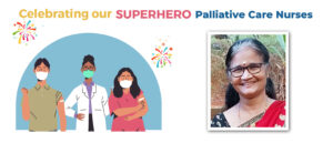 Celebrating our Palliative Care Nurses: Ms Meenakumari V