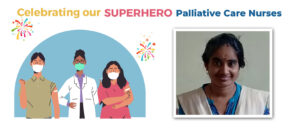 Celebrating our Palliative Care Nurses: Ms V Menaga