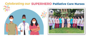 Celebrating our Palliative Care Nurses: Karunashraya, Bengaluru