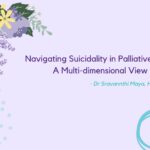 Navigating Suicidality in Palliative Care: A Multi-dimensional View