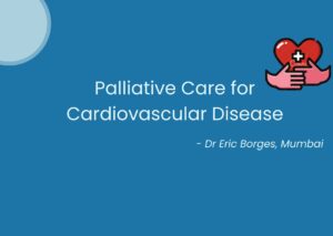 Palliative Care for Cardiovascular Disease