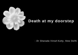 Death at my doorstep