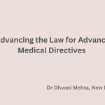Advancing the Law for Advance Medical Directives