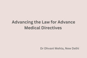 Advancing the Law for Advance Medical Directives