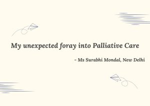 My unexpected foray into palliative care